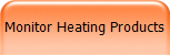 Monitor 
Heating Products